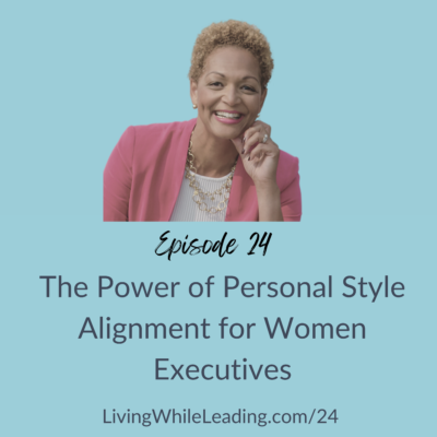 The image is of Renee Lindo. She's smiling at the camera, wearing a white top and a dark ping blazer and a necklace. The copy reads: episode 24, the power of personal style alignment for women executives
